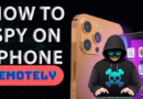 How To Spy on Someone's iPhone Remotely