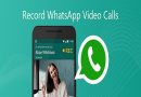 How to record WhatsApp call audio & Video